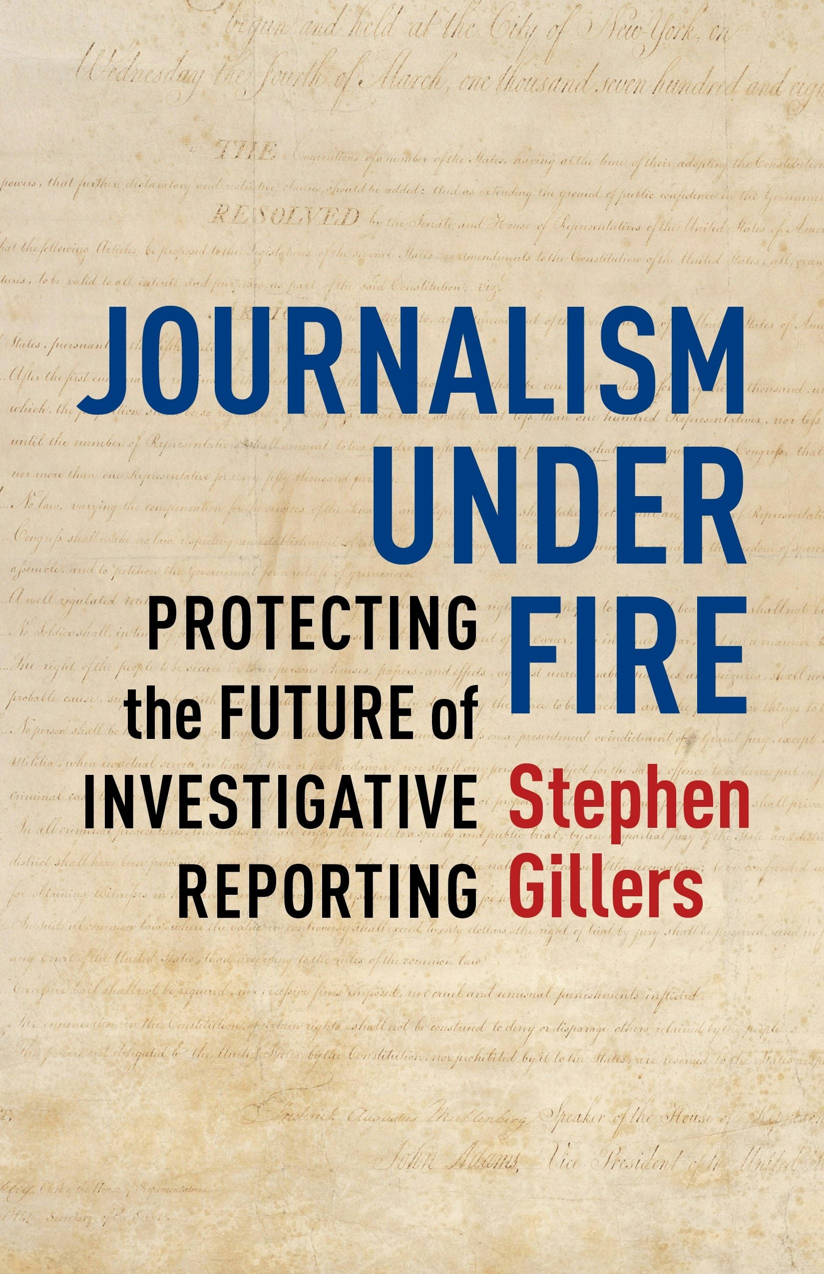 Book cover image for Journalism Under Fire ISBN: 9780231168878